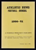 Athletic News Football Annual 1890-91 a facsimile publication produced by The Association of