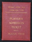 1955 Stoke City Football Club Players Admission Ticket in name of Mr Graham Richards, signed by