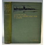 Everard, H. S. C. - 'A History of the Royal and Ancient Golf Club St Andrews from 1754-1900' 1st