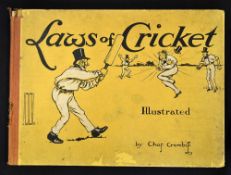 Rare and early cricket book by Chas Crombie titled "Laws of Cricket - Illustrated" - 1st ed 1907