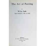 Park, Willie - 'The Art of Putting' 1st ed 1921 (copyright by Donald Mathieson and printed in the