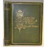 Clark, R 'Golf - A Royal and Ancient Game' 1st ed 1875 publ'd by R & R Clark Edinburgh in original