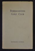 Darwin, Bernard - "Berkhamsted Golf Club" golf club handbook issued in 1938 - original wrappers