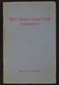 Darwin, Bernard - "West Sussex Golf Club - Pulborough" golf club handbook issued in 1938 complete