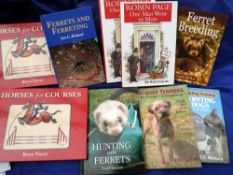 McKay, J - "Ferret Breeding" 1st ed 2006, S/b, Bezant, D - "Hunting With Ferrets" 1st ed 2008,