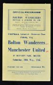 War-time Football League Cup Final 1944/1945 Bolton Wanderers v Manchester Utd football programme at