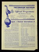 Scarce 1953/1954 Tottenham Hotspur v Amateur International XI at White Hart Lane 10 November 1953.