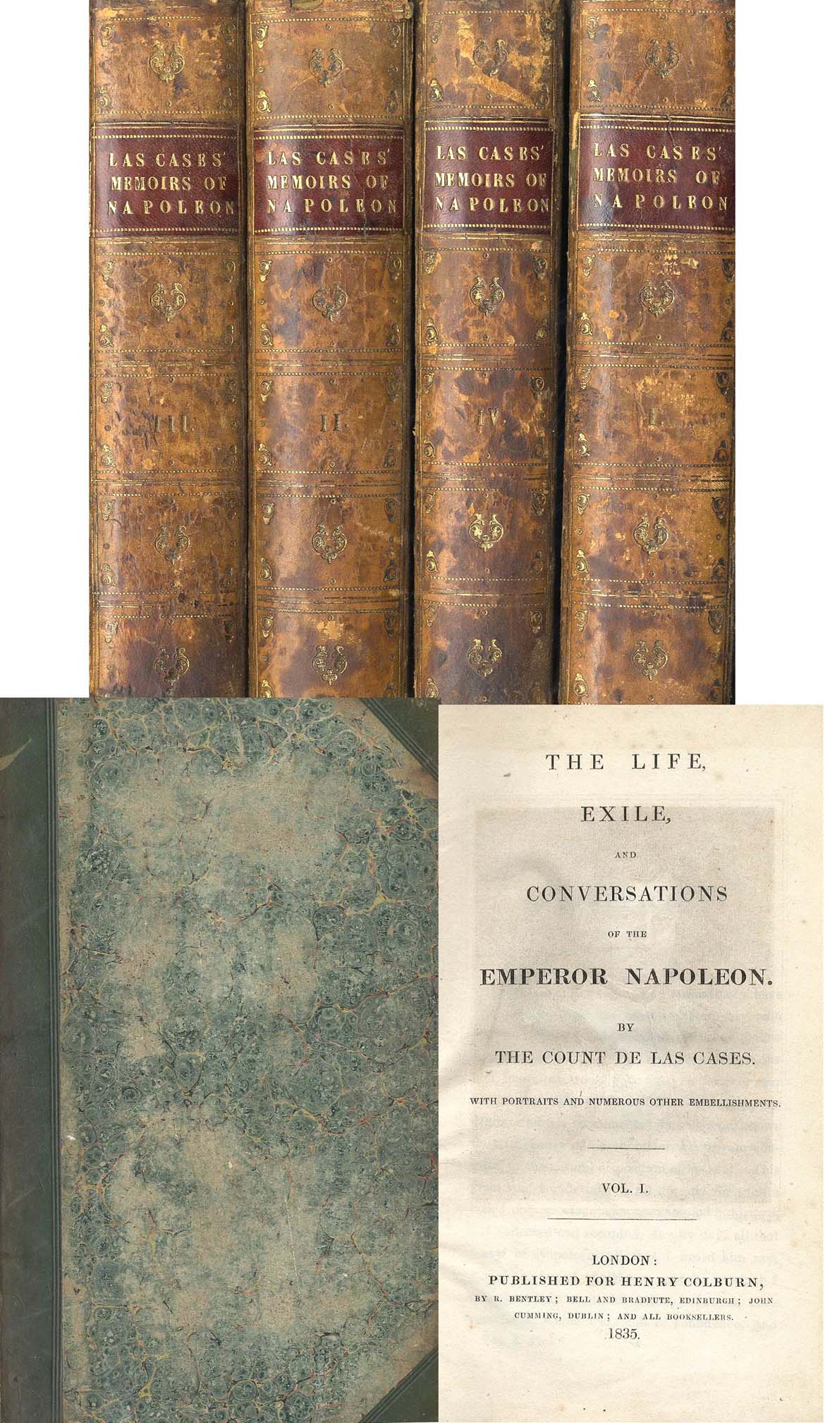 ''The Life, Exile and Conversations of the Emperor Napoleon'' by Count de las Cases. Published by