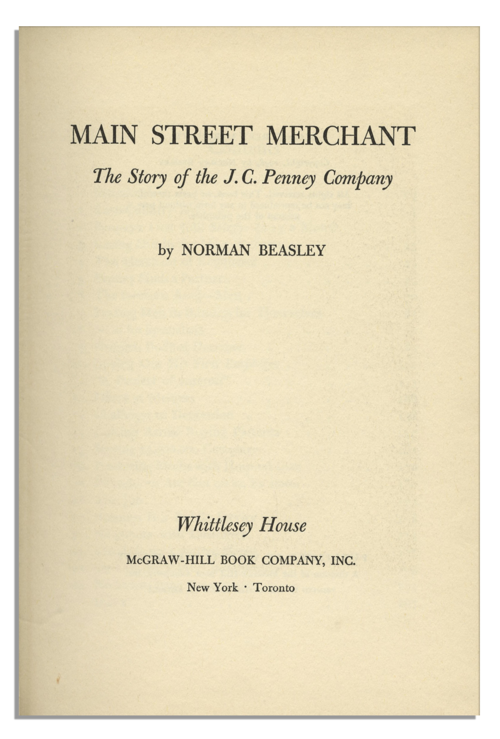 First edition of ''Main Street Merchant - The J.C. Penney Story'', signed by J.C. Penney in 1948. - Image 5 of 7