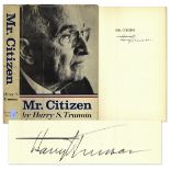 Presidential & Political Memorabilia & Autographs Harry Truman Signed Copy of ''Mr. Citizen'' --