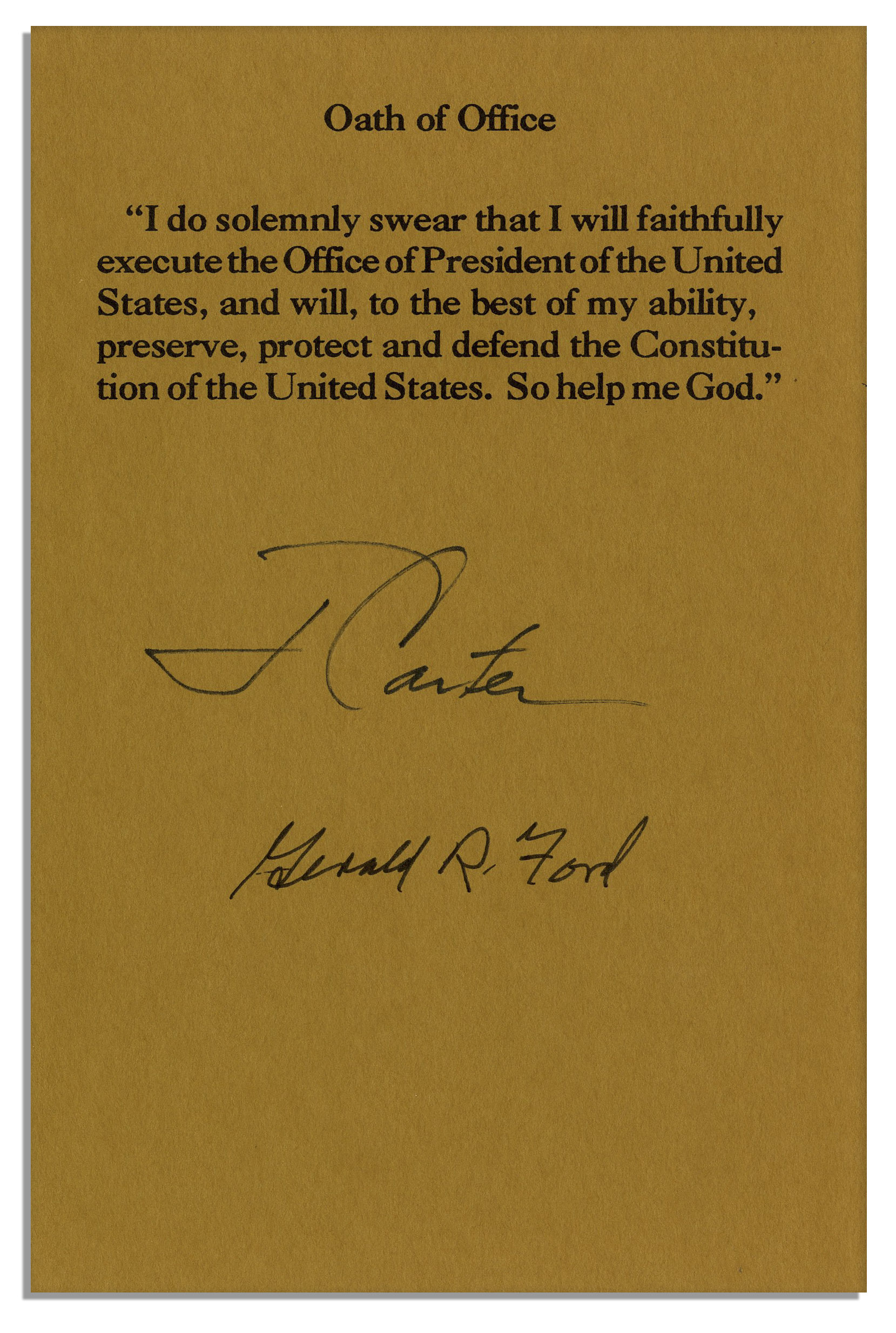 Oath of Office Souvenir Slip Signed by Jimmy Carter & Gerald Ford ''Oath of Office'' souvenir slip