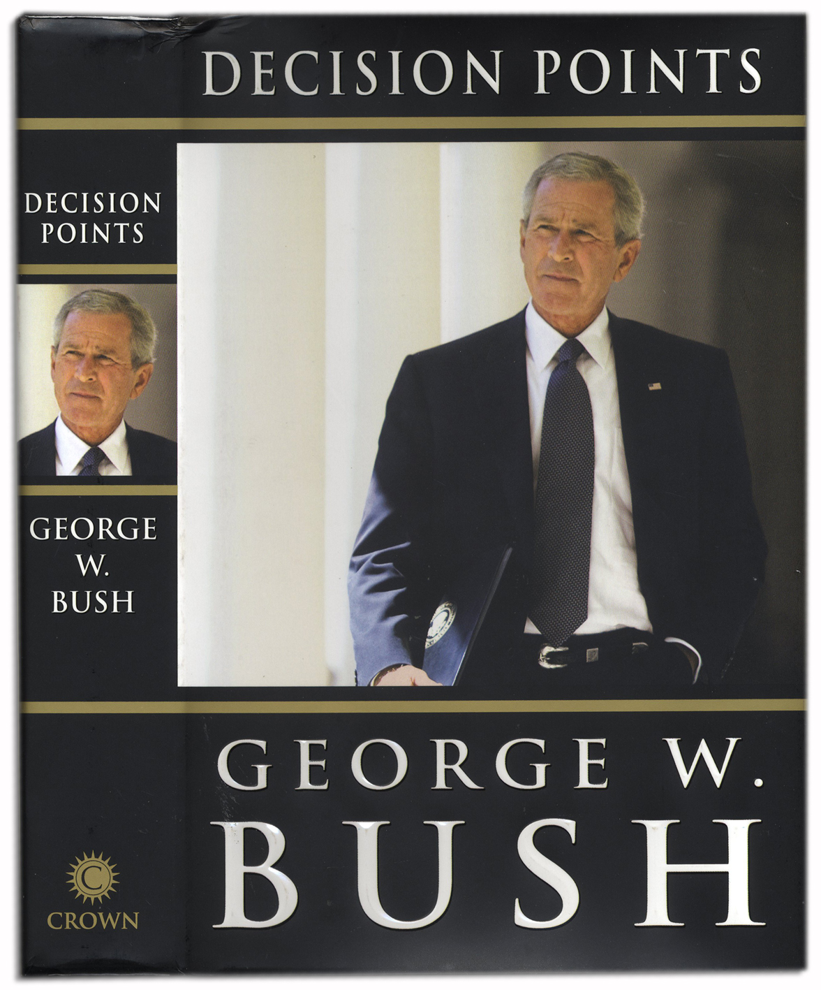 George W. Bush First Edition of ''Decision Points'' With Signed Bookplate President George W. Bush - Image 2 of 3