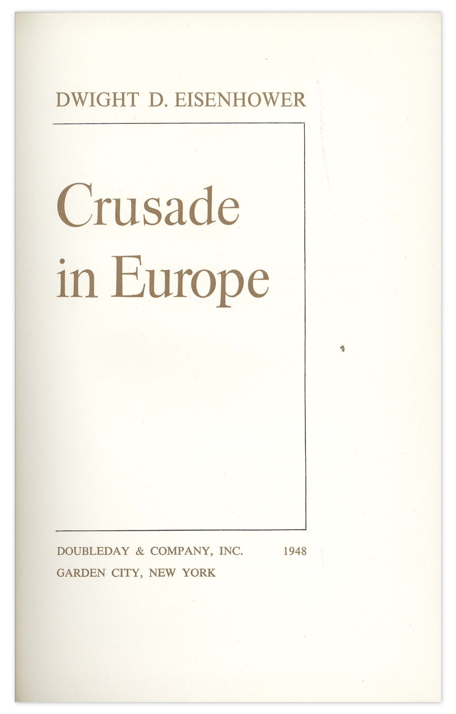 Dwight D. Eisenhower Signed D-Day Speech From ''Crusade in Europe'' -- Rare Signed Speech Is Very - Image 6 of 6