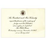 Very Last White House Invitation for the Kennedy Administration -- President John F. Kennedy