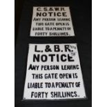 Two cast iron signs L+BR and CS+WR notice