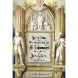 Ritterorden - - Winterfeld, Adolf Wilhelm Ernst von. Geschichte des ritterlichen Ordens St. Johannis