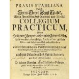 Medizin - - Stahl, Georg Ernst. Praxis Stahliana, das ist Herrn Georg Ernst Stahls ... Collegium