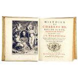 Schweden - - Nordberg, Georg Andreas. Histoire de Charles XII. Roi du Suede. Traduit du Suédois. 4