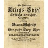 Türkenkriege - - Das zeitläufftige Kriegs-Spiel christlicher und unchristl. Potentaten; Oder