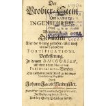 Militaria - Fortifikation - - Werdmüller, Johann Jacob. Der Probier-Stein der Ingenieuren. Oder