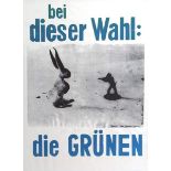 Beuys, Joseph. Der Unbesiegbare. Bei dieser Wahl: die Grünen. Farbserigraphie. Unten mittig