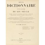 Lexika - - Larousse, Pierre. Grand dictionnaire universel du XIX siècle Francais, historique,