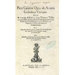 Galatino, Pietro und Johannes Reuchlin. Opus de arcanis catholicae veritatis: Hoc est, in omnia