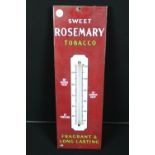 TOBACCO - ENAMEL SWEET ROSEMARY - A enamelled metal Sweet Rosemary Tobacco advertising thermometer,