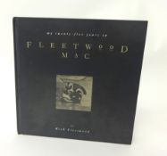 Pop Memorabilia signed and inscribed to his sister by Mick Fleetwood 'My 25 Years in Fleetwood Mac'