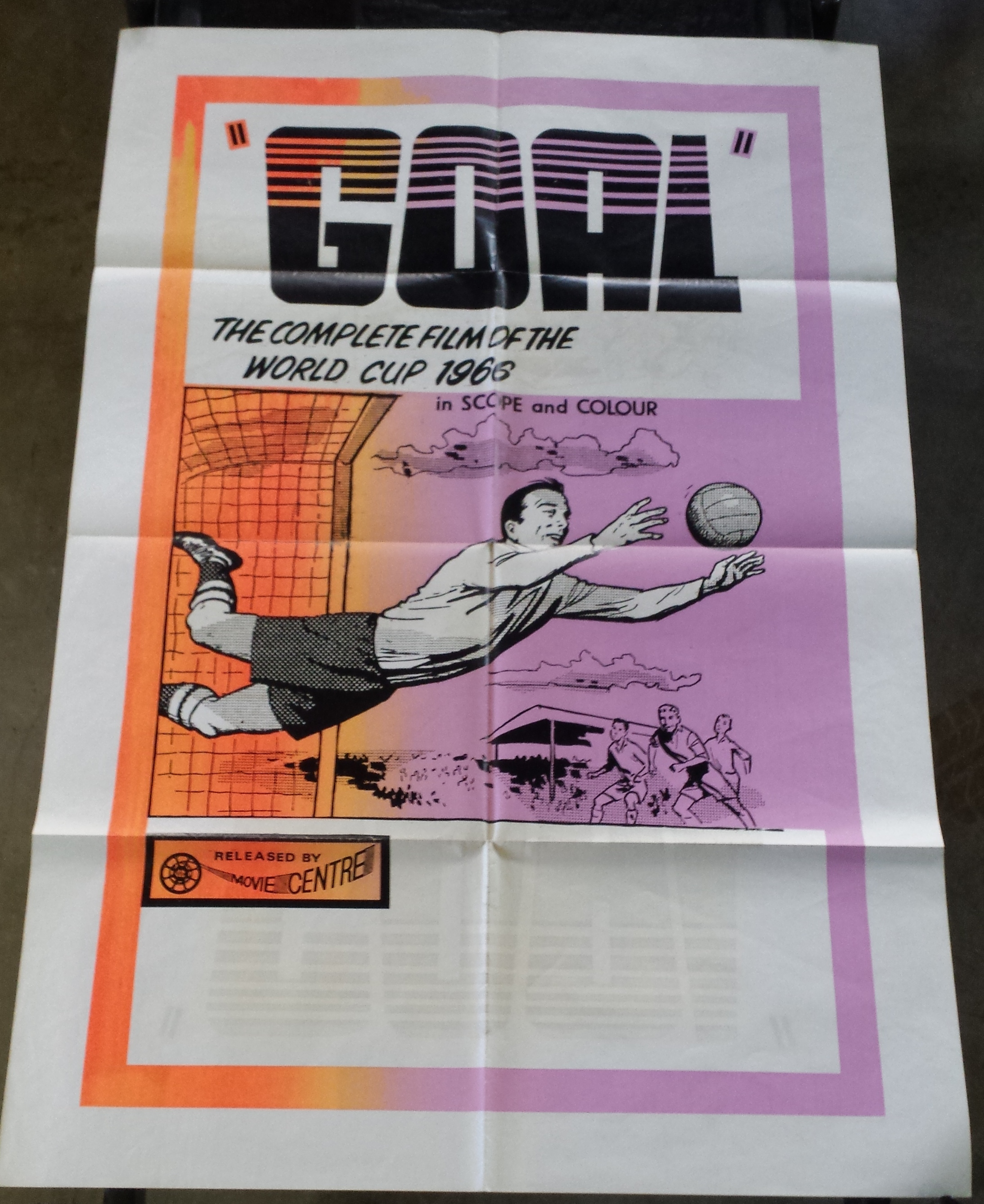 A Vintage "Goal - The Complete Film of the World Cup 1966" Film Poster Movie Centre. Small crease