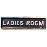 A G.W.R. pre-grouping cast iron doorplate, "Ladies Room" - approximately 19 3/4" x 5" - face