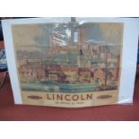 British Railways Poster "Lincoln", with image of city 78.5 x 121cms, British Railways logo, "