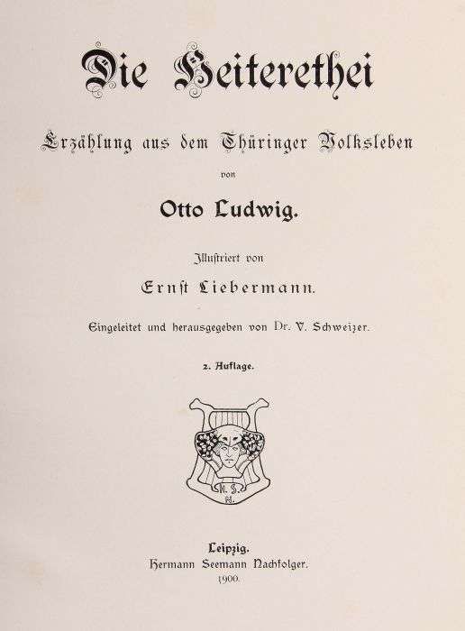 Ludwig, Otto Die Heiterethei, Erzählung aus dem Thüringer Volksleben, Leipzig, Seemann, 1900, 188 S. - Image 2 of 3