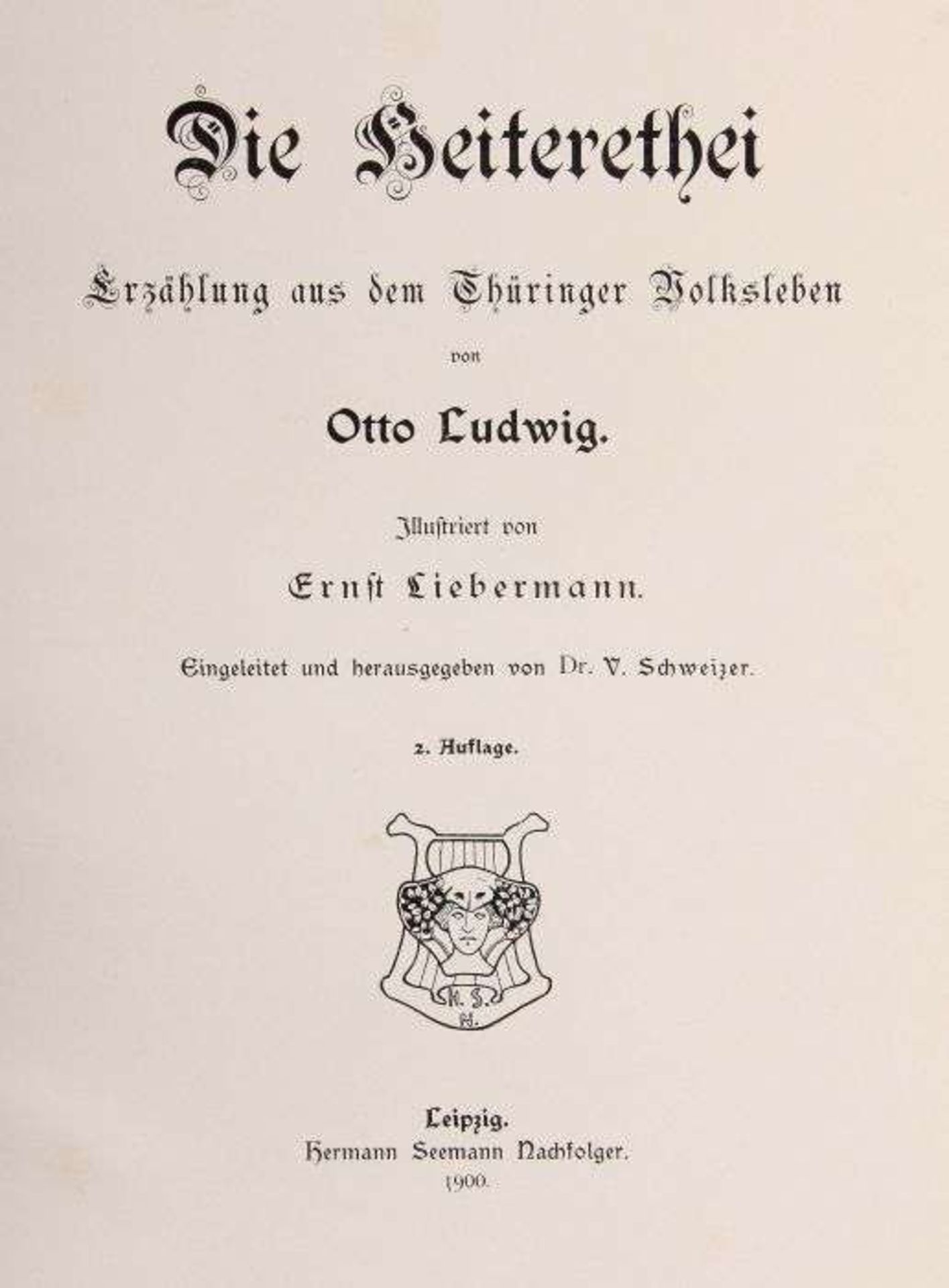 Ludwig, Otto Die Heiterethei, Erzählung aus dem Thüringer Volksleben, Leipzig, Seemann, 1900, 188 S. - Bild 2 aus 3