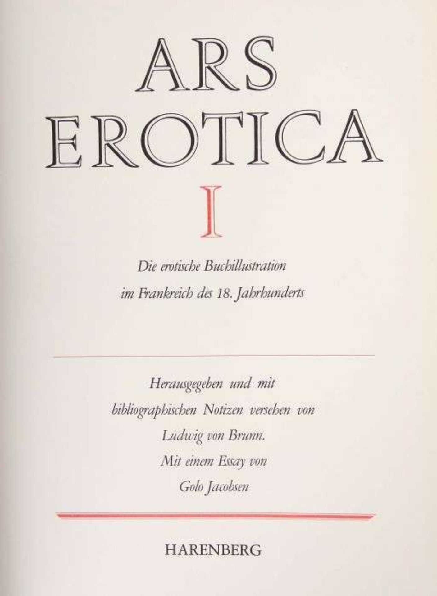 Ars Erotica Die erotische Buchillustration im Frankreich des 18. Jahrhunderts, 3 Bde., hrsg. von - Bild 2 aus 3