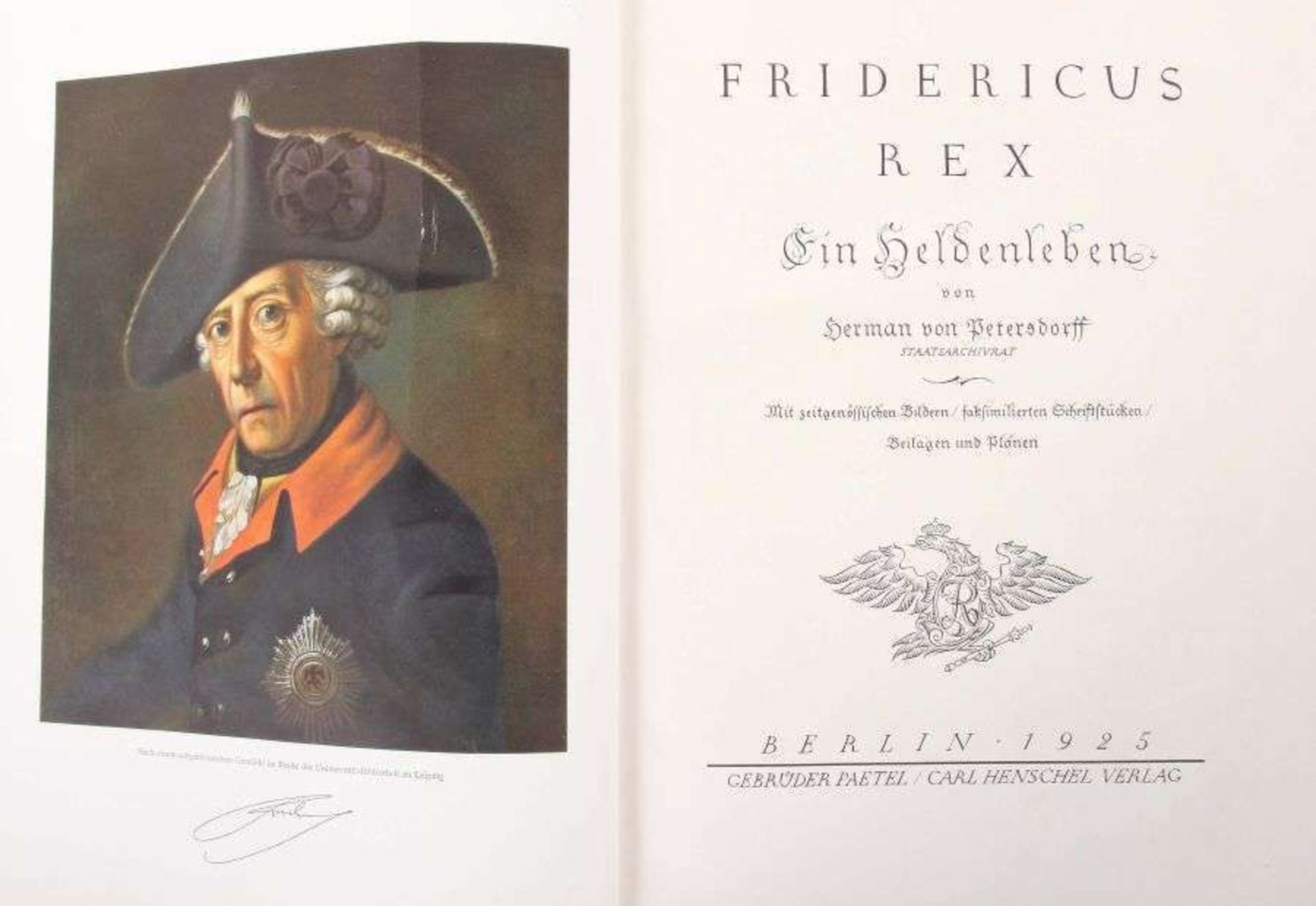 3 Bücher Friedrich der Große Fridericus Rex, ein Heldenleben, von Hermann Petersdorff, Berlin, - Bild 4 aus 4