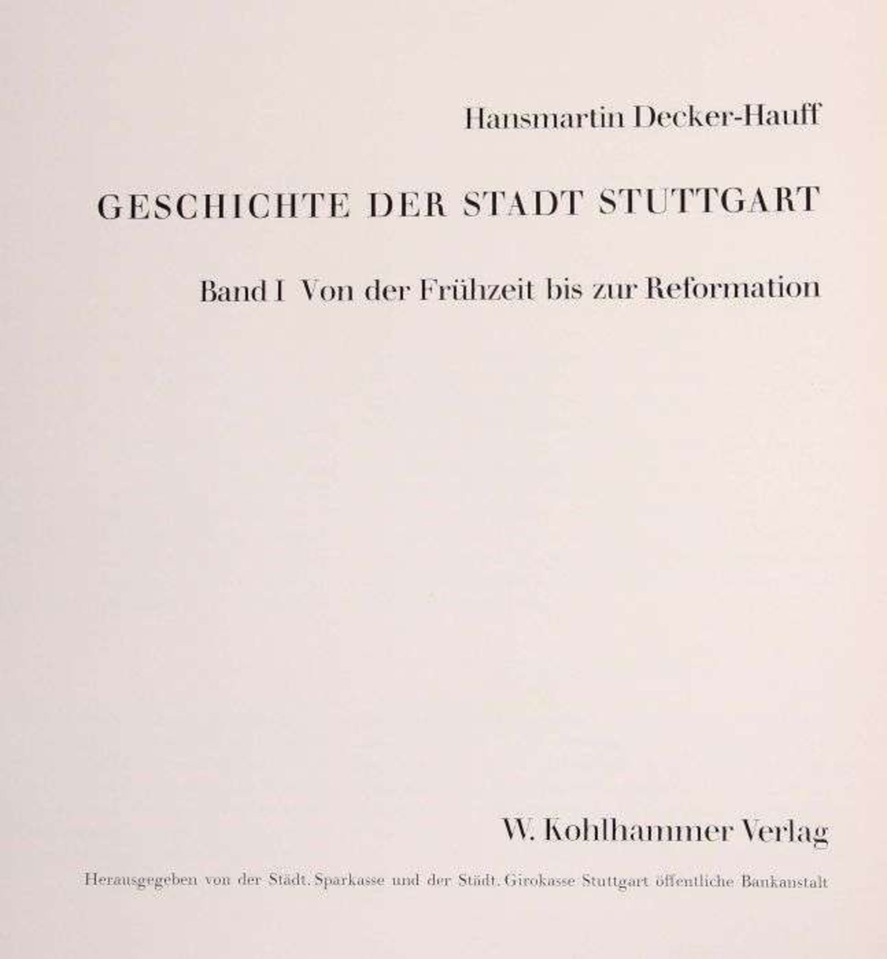 Reserve: 40 EUR        3 Bücher Stuttgart Stuttgart, Kohlhammer/Deutsche Verlagsanstalt, 1951-1993 - Bild 3 aus 4