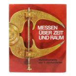 Messen über Zeit und Raum Messinstrumente aus 5 Jahrhunderten, von Henri Michel, Stuttgart,
