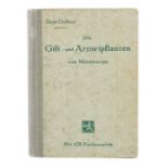 Geßner, Otto Die Gift- und Arzneipflanzen von Mitteleuropa, Heidelberg, Karl Winter, 1931, mit