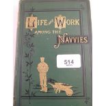 Life and Work Among the Navvies by D W Barrett 1880