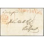 Great BritainPostal History1826 (22 Dec.) entire letter (no right side flap) to Belfast with a