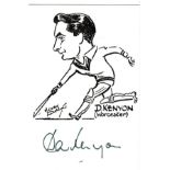 CRICKET Six printed 10 x 15cm caricatures by Mickey Durlake, signed by Don Kenyon, Keith Andrew,