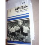 Spurs The Double Football Book: Excellen