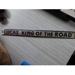 Lucas "King of the road" sign