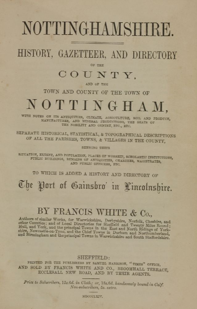 WHITE'S DIRECTORY OF NOTTINGHAMSHIRE:1.  1885-6: 2nd edn.  Map pasted to inside of front cover. Half - Image 2 of 4