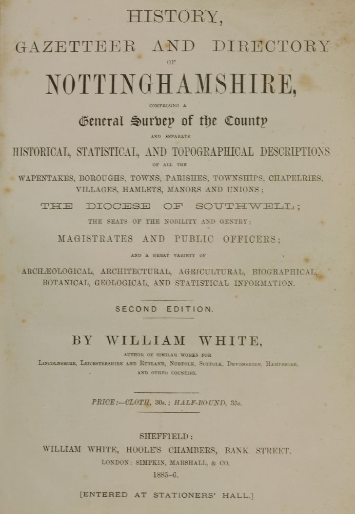 WHITE'S DIRECTORY OF NOTTINGHAMSHIRE:1.  1885-6: 2nd edn.  Map pasted to inside of front cover. Half - Image 4 of 4