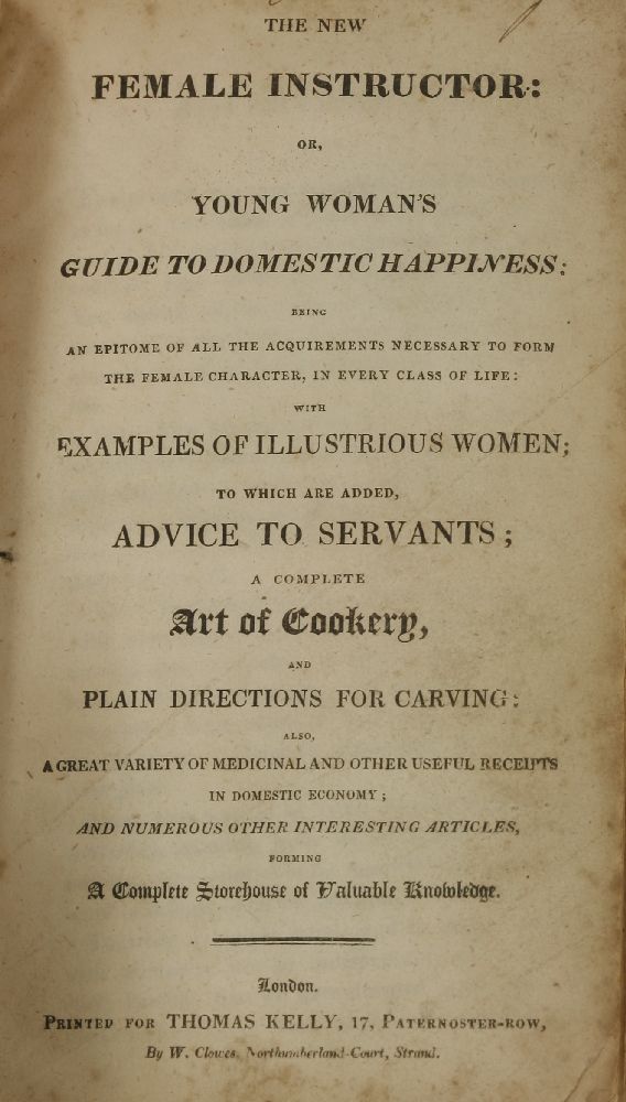 GENERAL ANTIQUARIAN:1.  The Young WomanÉs Companion or, Female instructor.  Halifax, Nichol, nd, c. - Image 2 of 4