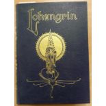 Wagner (Richard) & Rolleston (T.W.) The Tale of Lohengrin, Knight of the Swan, nd. [c1913],