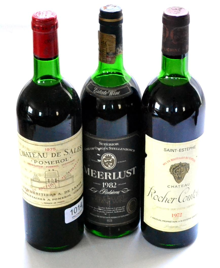 Chateau de Sales 1975, Pomerol; Rocher Catelin 1972, Saint Estephe; Meerlust 1982, Stellenbosch (