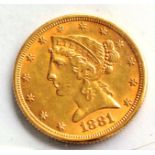 USA Gold 5 Dollars 1881, 'Coronet Head' minor contact marks, 8.36g, .900 gold, VF to GVF
